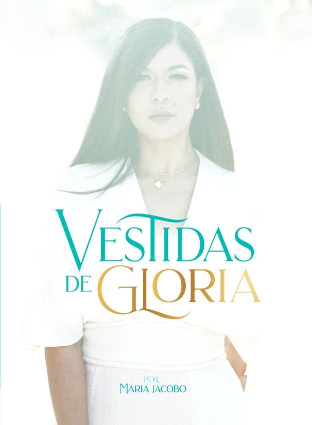 María Jacobo: Una mujer  Vestida de gloria