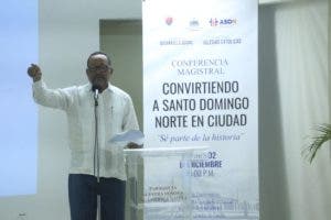 Resalta proyección ciudad de Santo Domingo Norte