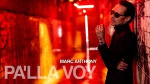 Pa’ llá voy, de Marc Anthony, es la salsa de 2022