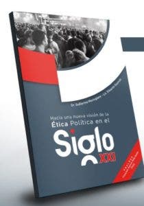 Publicarán obra sobre ética política en el siglo XXI