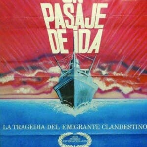 ¿Qué es para nuestro cine Un pasaje de ida?