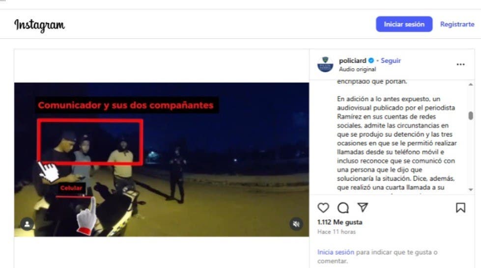 El comunicado de la Policía sobre el arresto del periodista Edward Ramírez en su cuenta de Instagram