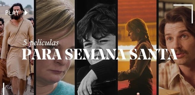 Cinco películas para disfrutar esta Semana Santa
