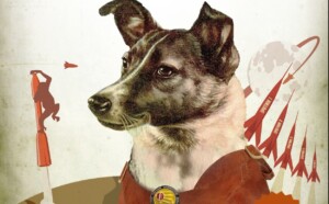 Laika la perrita del espacio que pagó con su vida la ambición humana